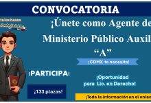 133 vacantes ofrece la Fiscalía General de Justicia de la Ciudad de México como Agente del Ministerio Publico Auxiliar “A” ¡Aquí toda la información