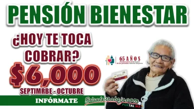 PENSIÓN BIENESTAR| ¿HOY RECIBES TU PAGO?, CONOCE LAS LETRAS QUE HOY COBRAN