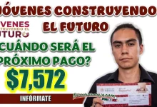 PROGRAMA BIENESTAR| ¿CUÁNDO SERÁ EL PRÓXIMO PAGO DE 7 MIL 572 PESOS MENSUALES PARA LOS JÓVENES?