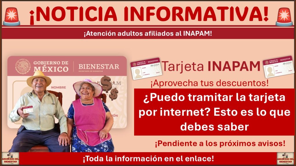 Adultos Mayores con INAPAM: ¿Puedo tramitar la tarjeta por internet? Esto es lo que debes saber