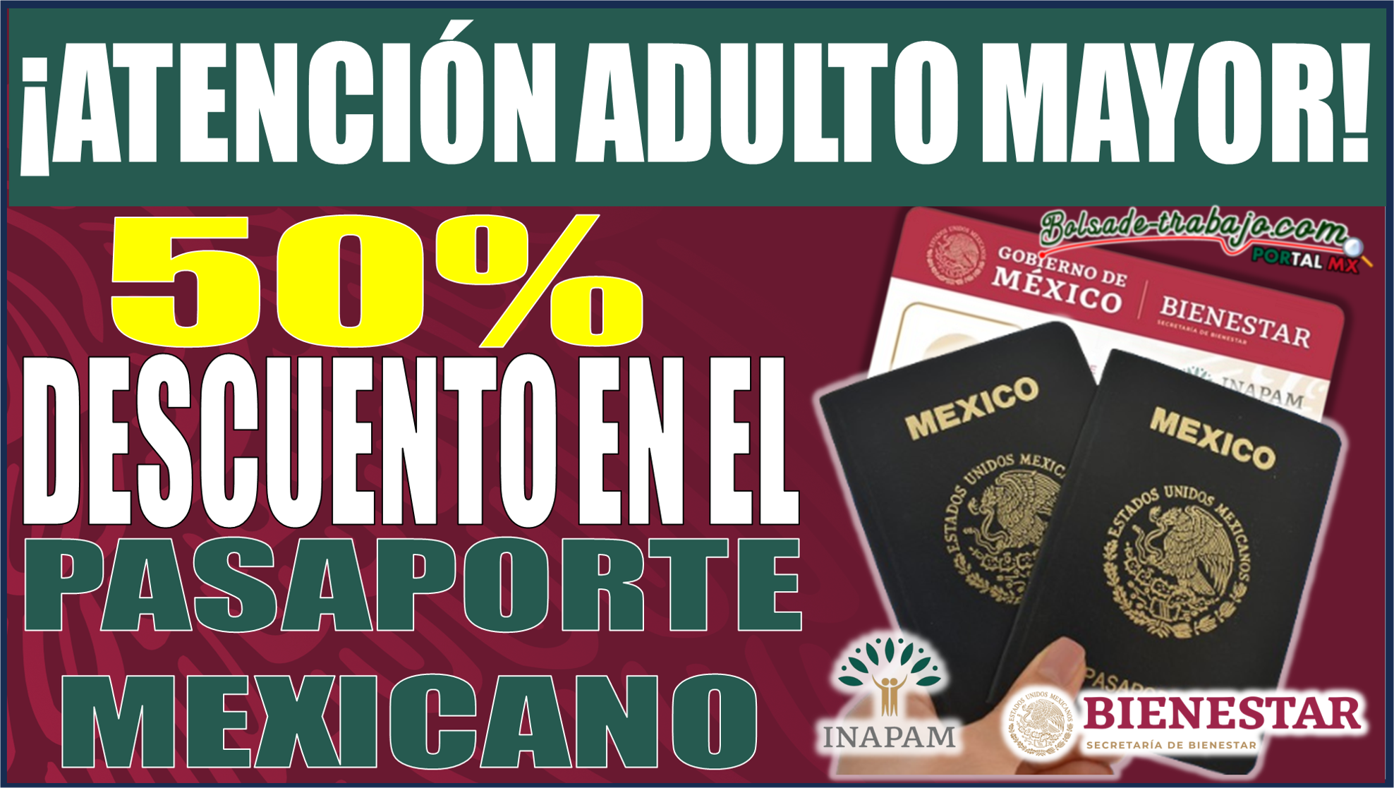 ¡Ahorra a lo Grande con INAPAM! Obtén un 50% de descuento en el trámite del Pasaporte Mexicano