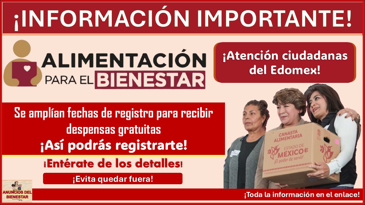 Alimentación para el Bienestar: Se amplían fechas de registro para recibir despensas gratuitas ¡Así puedes registrarte! 1 Alimentación para el Bienestar: Se amplían fechas de registro para recibir despensas gratuitas ¡Así puedes registrarte!