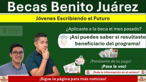 ¿Aplicaste a la Beca Jóvenes Escribiendo el Futuro? ¡Así puedes saber si resultaste beneficiario del programa!