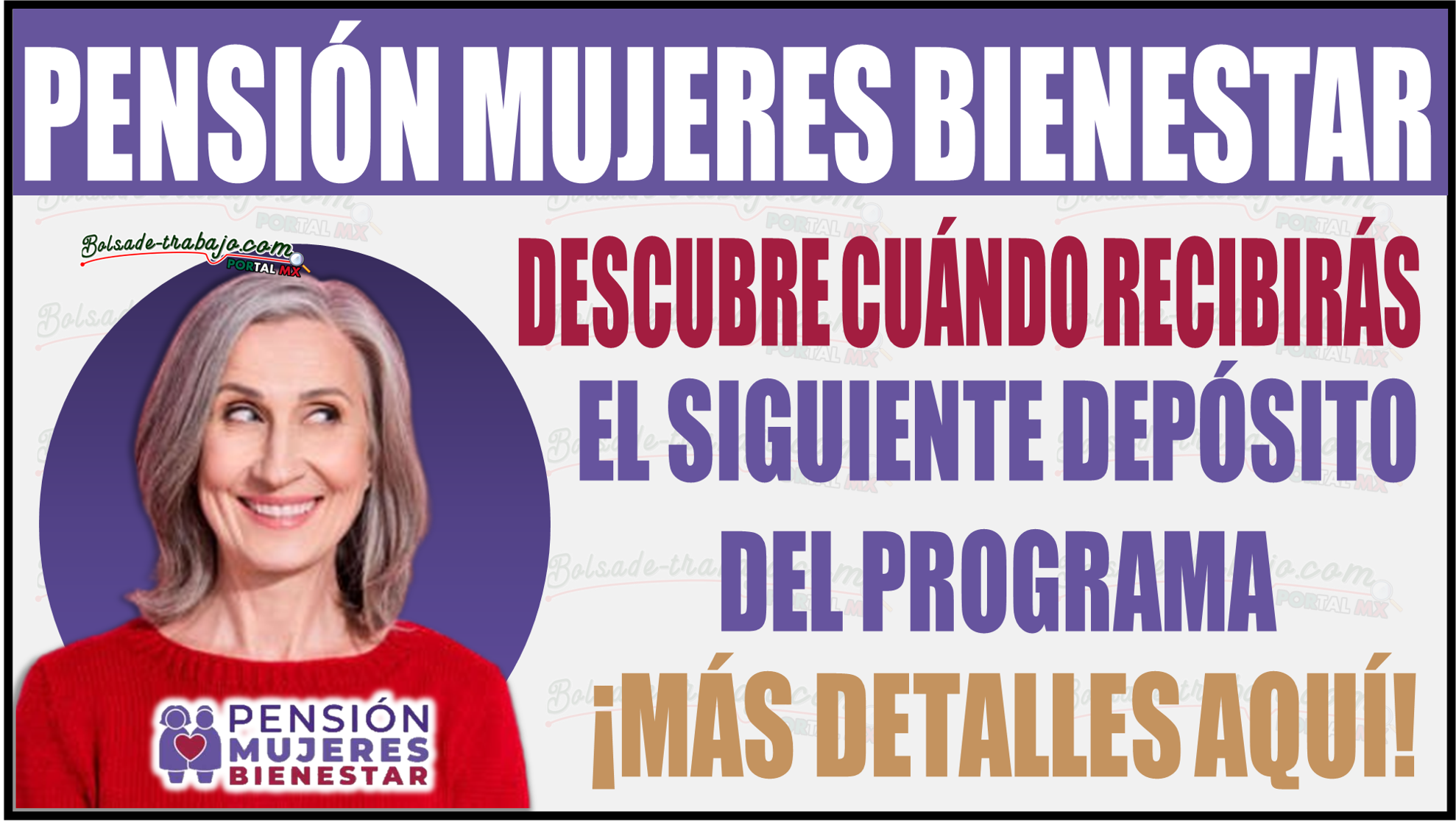 Aquí te decimos cuándo recibirás el siguiente depósito de la Pensión Mujeres Bienestar 1 Aquí te decimos cuándo recibirás el siguiente depósito de la Pensión Mujeres Bienestar