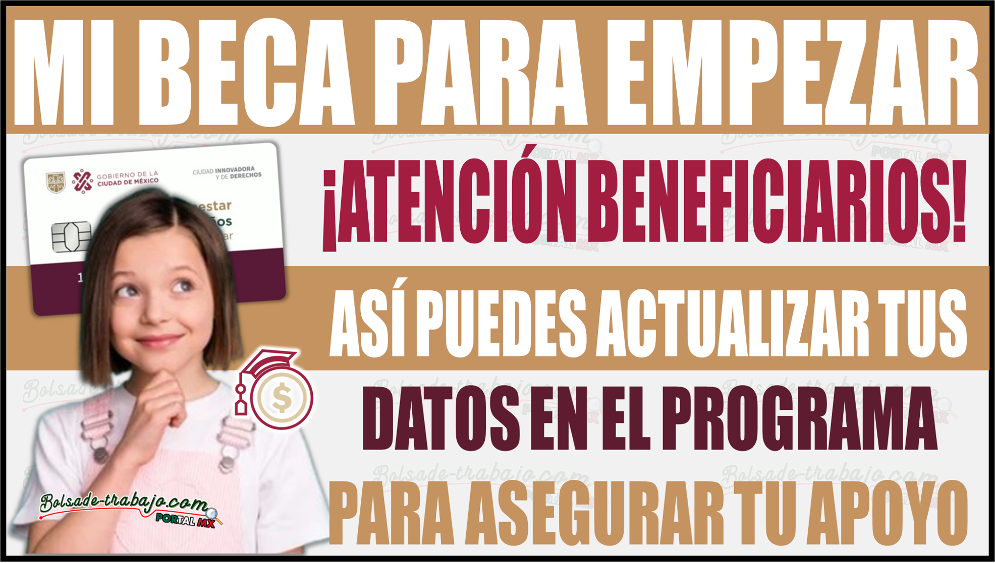 Así puedes actualizar tus datos para asegurar tu apoyo de Mi Beca para Empezar 1 Así puedes actualizar tus datos para asegurar tu apoyo de Mi Beca para Empezar