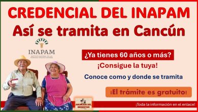 Así se tramita la credencial del INAPAM en Cancún ¡Toma nota a los requisitos! Aquí te diremos como y donde se realiza el trámite