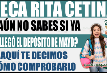 ¿Aún no sabes si te llegó la Beca Rita Cetina de mayo? Aquí te decimos cómo comprobarlo