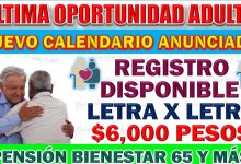 Registro y Calendario de la Pensión para Adultos Mayores