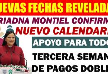 Ariadna Montiel Revela Nuevas fechas de Pago, Pensión bienestar🗓️
