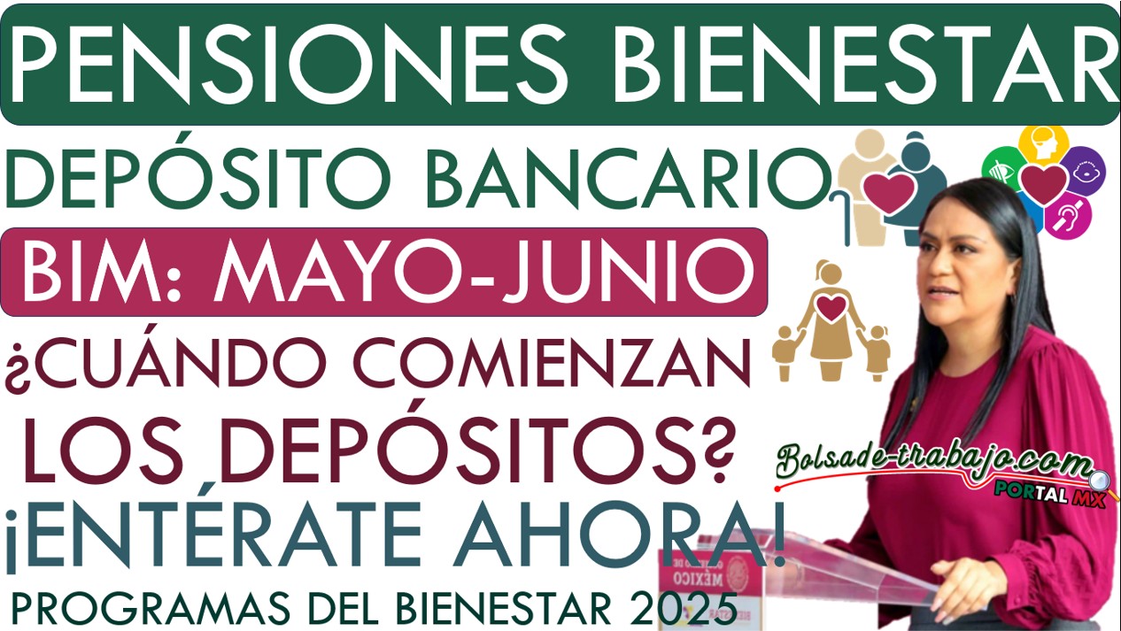 ¿Cuándo comenzaran los pagos de las Pensiones del Bienestar del mes de mayo? 1 BOL 1 375
