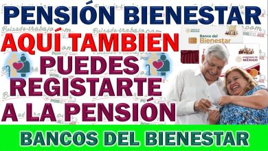 Nuevas Opciones para la Incorporación a la Pensión Bienestar