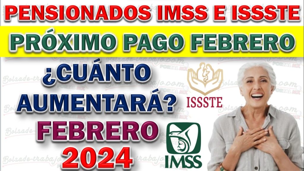 Aumento en las Pensiones del IMSS e ISSSTE 