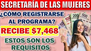 ¿De que manera me uno al programa Bienestar para las Mujeres? ¿Cuáles son los requisitos?