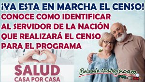 Salud Casa por Casa. ¿Cómo ira vestido el servidor de la nación que realizará el censo para el programa?