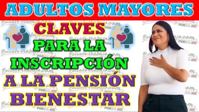 Consejos vitales para el registro en las pensiones del bienestar