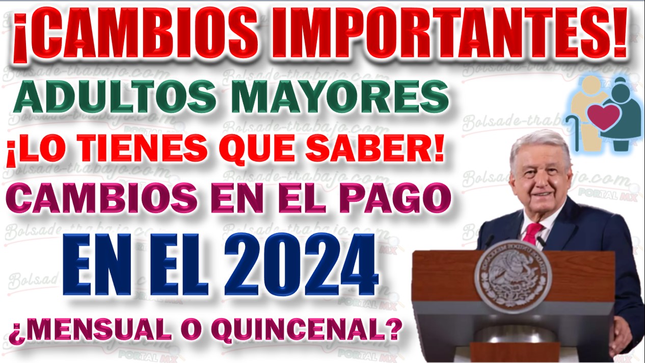 Cambios en la Pensión para Queridos Beneficiarios Adultos Mayores en 2024