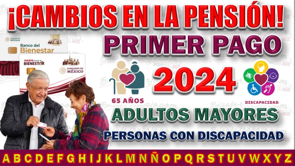 🚨 Cambios en los Pagos de Programas del Bienestar Para el 2024