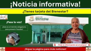 Banco del Bienestar lanza aviso de nuevo trámite para beneficiarios ¡Será obligatorio!
