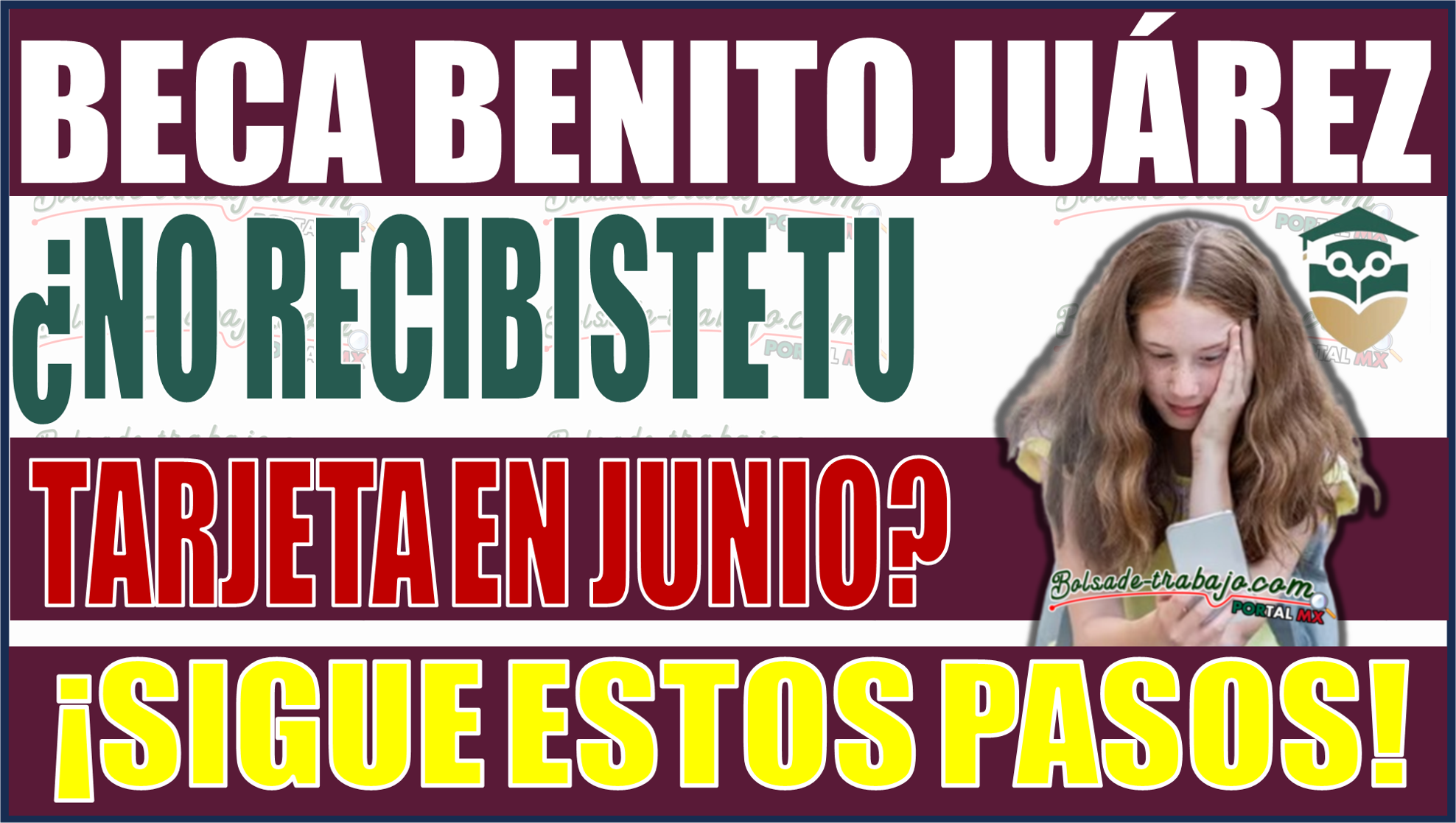 Beca Benito Juárez 2024: ¿No recibiste tu tarjeta en Junio? Sigue estos pasos importantes