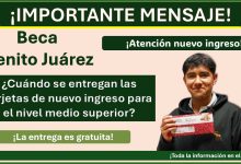 Beca Benito Juárez - ¿Cuándo se entregan las tarjetas de nuevo ingreso para el nivel medio superior?