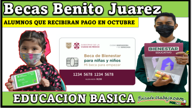 Beca Benito Juarez: Que alumnos reciben la beca en este octubre del 2023