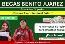 Beca Benito Juárez de Educación Superior – Jóvenes Escribiendo el Futuro ¡Ya hay fechas de registro en 2025!