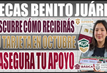 Beca Benito Juárez: ¡Descubre cómo recibirás tu tarjeta de cobro en octubre y asegura tu apoyo económico para continuar tus estudios!