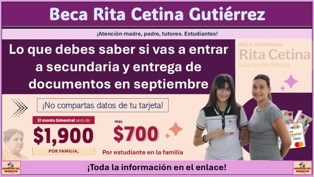 Beca Rita Cetina 2025: Lo que debes saber si vas a entrar a secundaria y entrega de documentos en septiembre