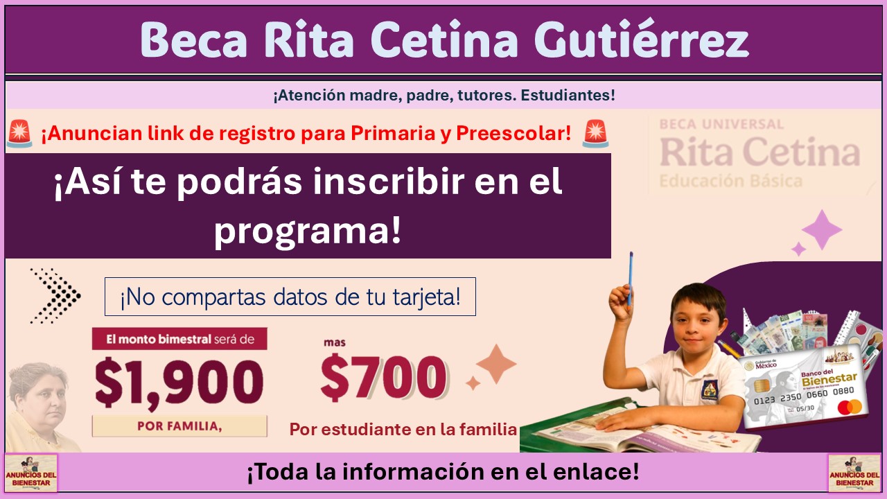 Beca Rita Cetina Gutiérrez: Anuncian link de registro para Primaria y Preescolar ¡Así te podrás inscribir en el programa! 1 Beca Rita Cetina Gutiérrez: Anuncian link de registro para Primaria y Preescolar ¡Así te podrás inscribir en el programa!