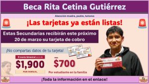 Beca Rita Cetina Gutiérrez en CDMX: Estas Secundarias recibirán este próximo 20 de marzo su tarjeta de cobro ¡Esta es la lista completa!