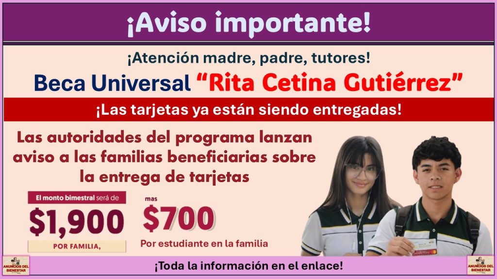 Beca Rita Cetina Gutiérrez lanza aviso a madres, padres, tutores y estudiantes sobre la entrega de tarjetas ¡De esto se trata!