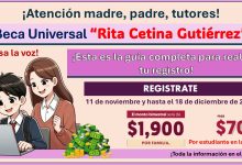 Beca “Rita Cetina Gutiérrez” – ¡Esta es la guía completa para realizar tu registro! No te pierdas el apoyo de $1,900 pesos