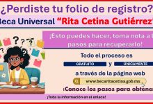 Beca Rita Cetina: ¿Perdiste tu folio de registro? ¡Esto puedes hacer, toma nota a los pasos para recuperarlo!