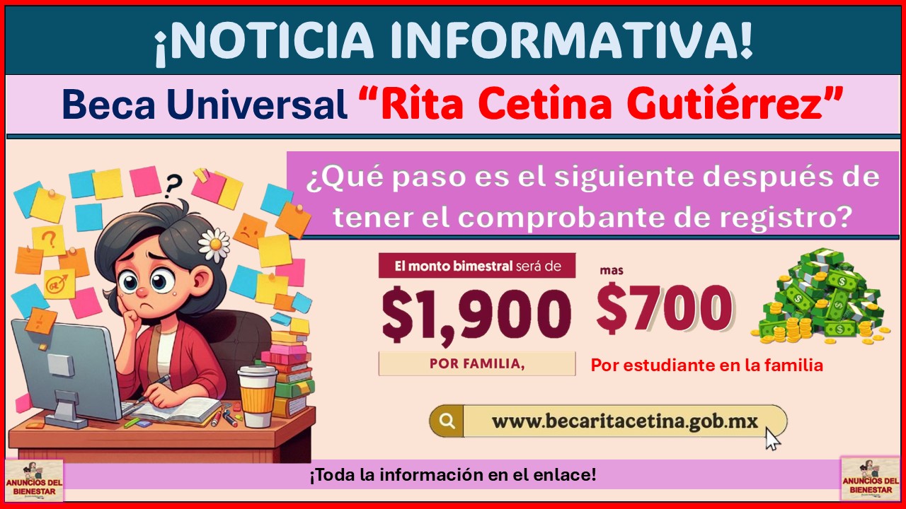 Beca Rita Cetina - ¿Qué paso es el siguiente después de tener el comprobante de registro?