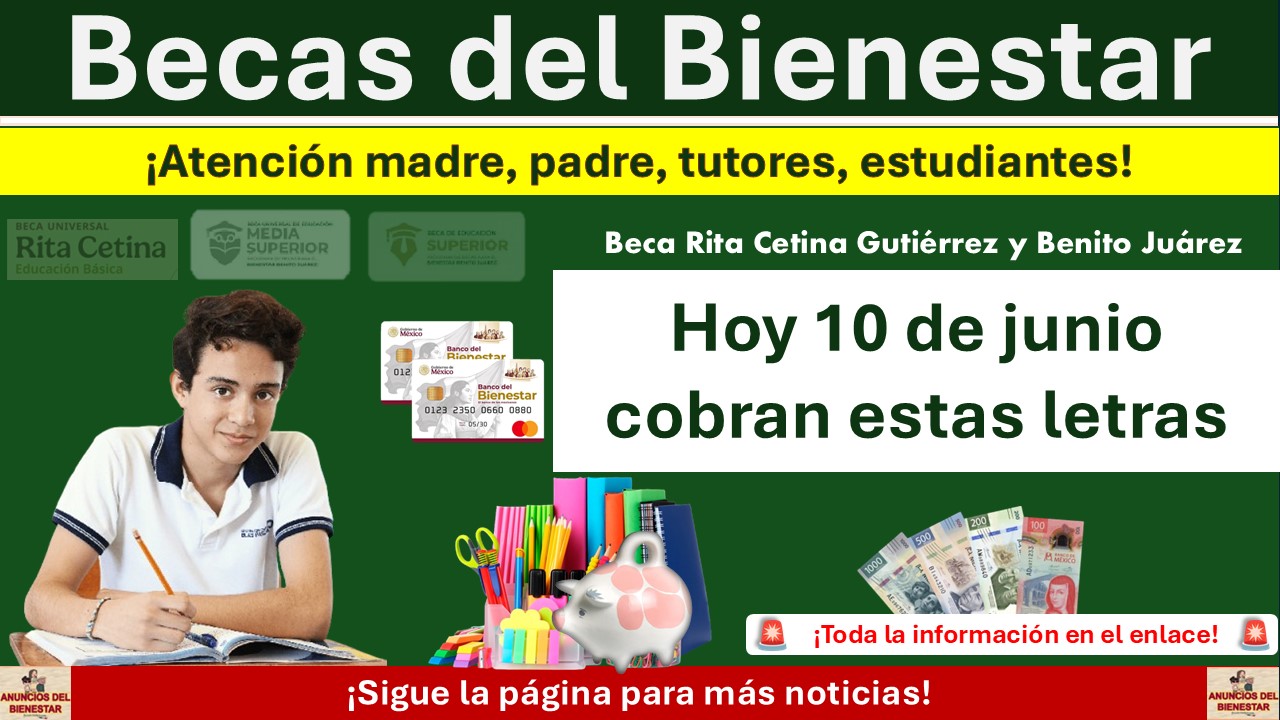 Beca Rita Cetina y Benito Juárez: Estos estudiantes reciben su apoyo hoy 10 de junio 2025 ¡Son 3 letras las beneficiadas! 1 Beca Rita Cetina y Benito Juárez: Estos estudiantes reciben su apoyo hoy 10 de junio 2025 ¡Son 3 letras las beneficiadas!