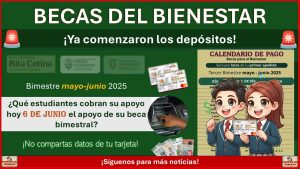 Beca Rita Cetina y Benito Juárez: Hoy 6 de junio cobra esta letra ¿Estas en la lista de beneficiarios?