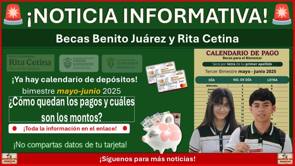 Becas Benito Juárez: Ya hay calendario de pagos del bimestre mayo-junio 2025 ¿Cómo quedan los pagos y cuáles son los montos?