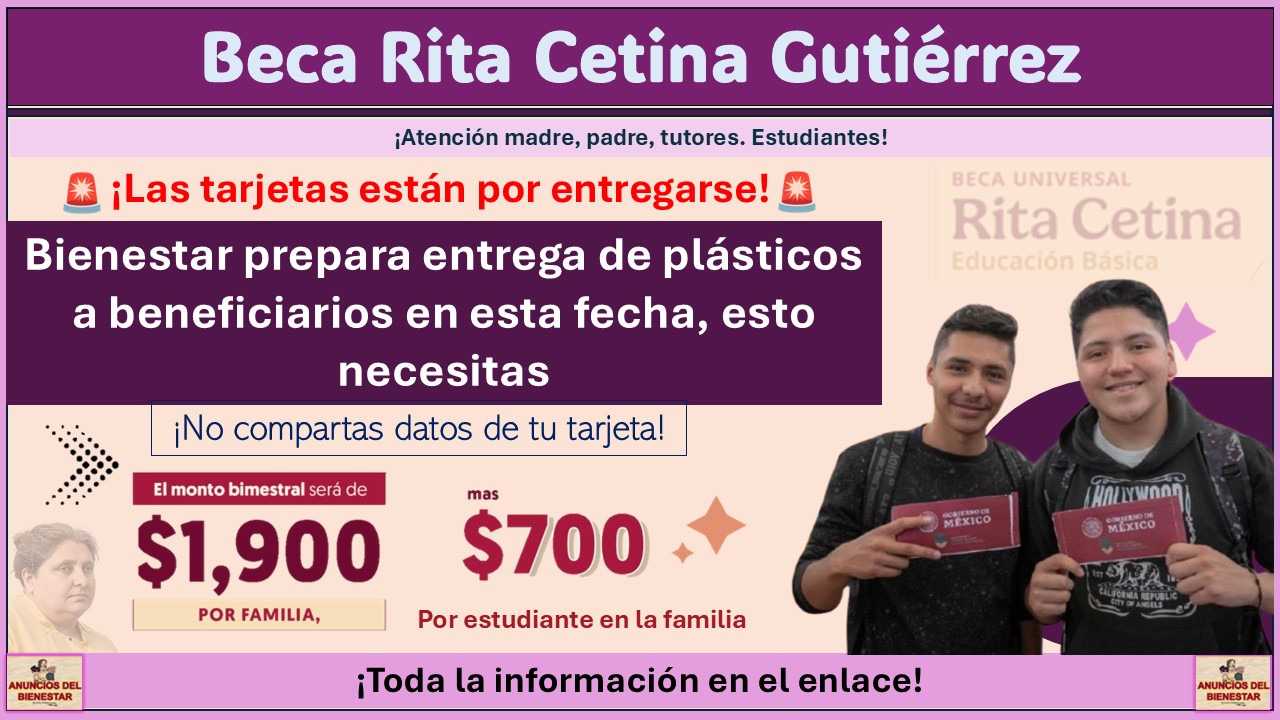 Bienestar prepara entrega de plásticos a beneficiarios de Beca Rita Cetina Gutiérrez: Fechas y requisitos 1 Bienestar prepara entrega de plásticos a beneficiarios de Beca Rita Cetina Gutiérrez: Fechas y requisitos