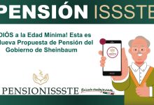 ¡ADIÓS a la Edad Mínima! Esta es la Nueva Propuesta de Pensión del Gobierno de Sheinbaum