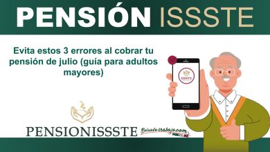 Evita estos 3 errores al cobrar tu pensión de julio (guía para adultos mayores)