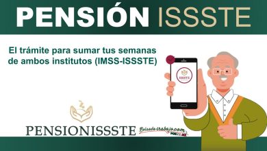 El trámite para sumar tus semanas de ambos institutos (IMSS-ISSSTE)