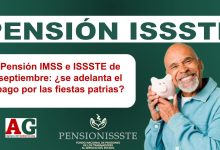 Pensión IMSS e ISSSTE de septiembre: ¿se adelanta el pago por las fiestas patrias?