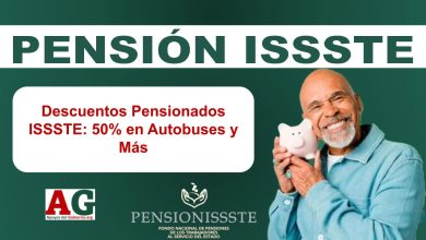 Descuentos Pensionados ISSSTE: 50% en Autobuses y Más
