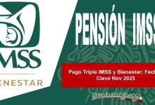 Pago Triple IMSS y Bienestar: Fechas Clave Nov 2025