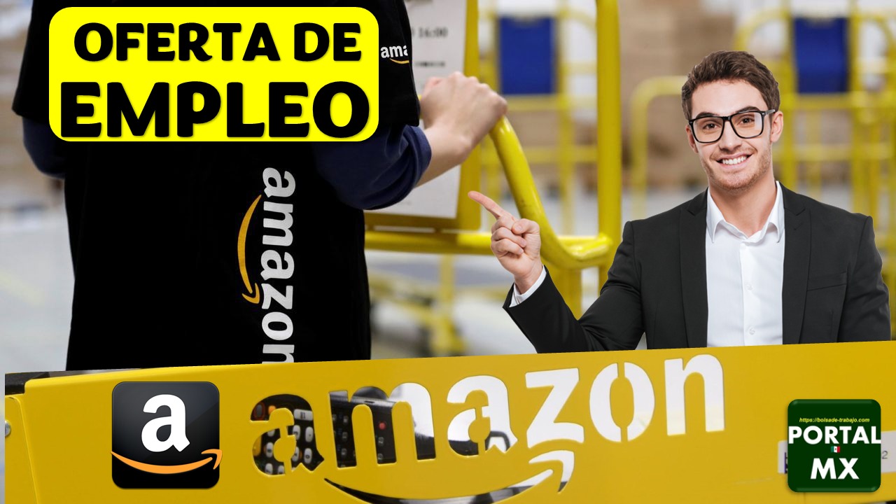 Bolsa de trabajo Amazon 2024-2025