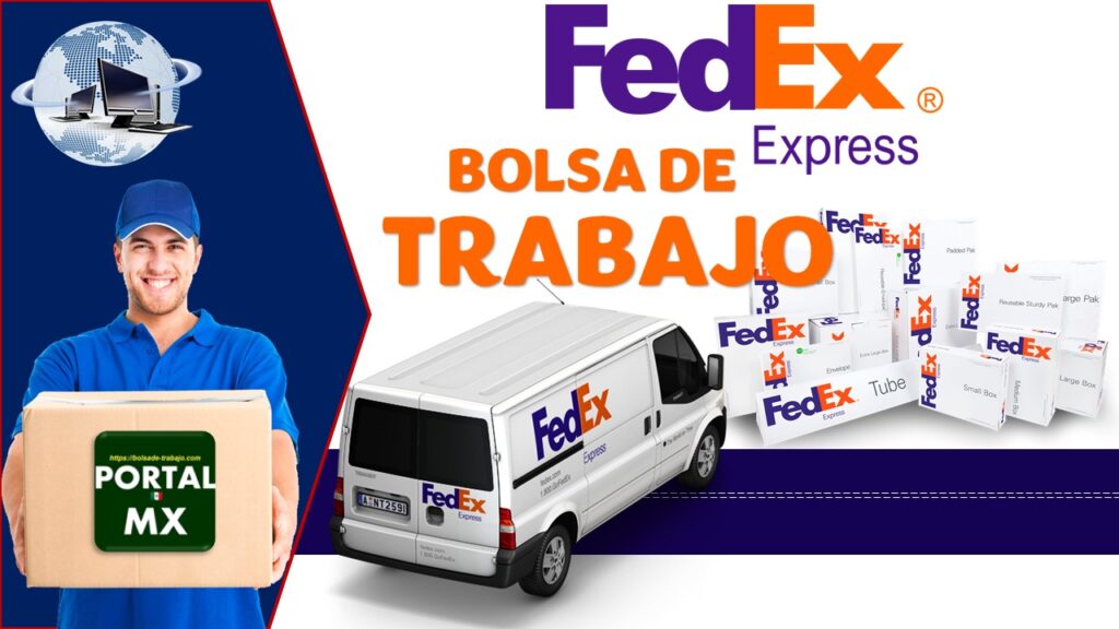 Bolsa de trabajo FedEx 2024 abril PORTAL MX