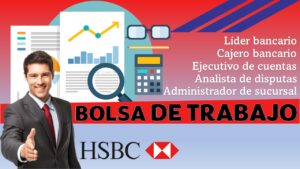 Bolsa de trabajo HSBC 2022-2023
