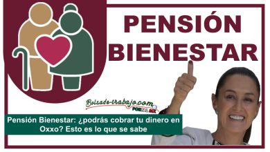 Pensión Bienestar: ¿podrás cobrar tu dinero en Oxxo? Esto es lo que se sabe