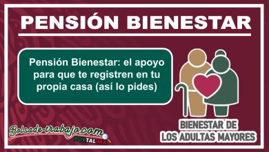 Pensión Bienestar: el apoyo para que te registren en tu propia casa (así lo pides)