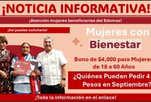 Bono de 4 Mil Pesos para Mujeres de 18 a 60 Años: ¿Quiénes pueden solicitarlo en septiembre 2025?